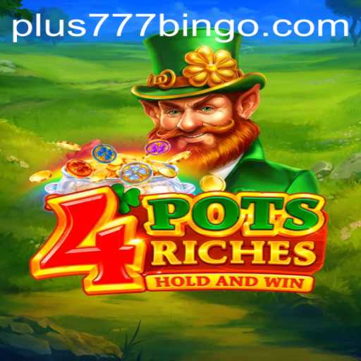 Discover the Mystical World of 4potsriches and Unleash Your Luck with Plus777