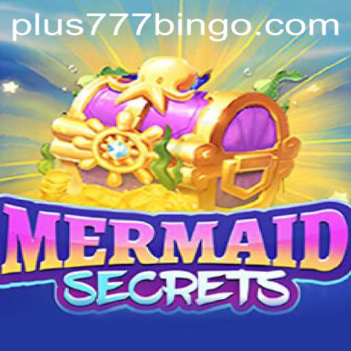 Discover the Enchanting World of MermaidSecrets: Unlock the Adventure with Plus777